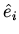 $\hat{e}_i$